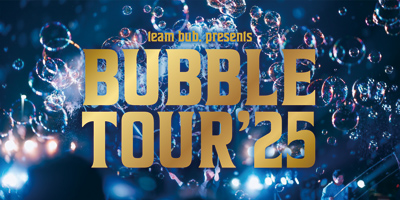 team bub. BUBBLE TOURタイトルロゴ